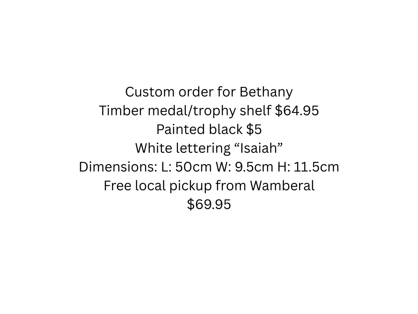 Custom order for Bethany